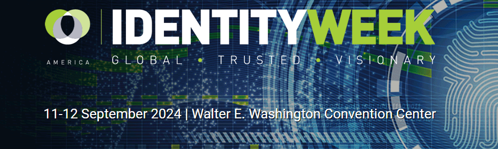 Identity Week America 2024 held at the Walter E Washington Convention Center